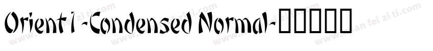 Orient1-Condensed Normal字体转换